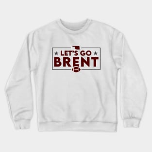 Let's Go Brent // Oklahoma Football Crewneck Sweatshirt